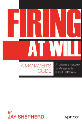 Firing at Will: A Manager’s Guide