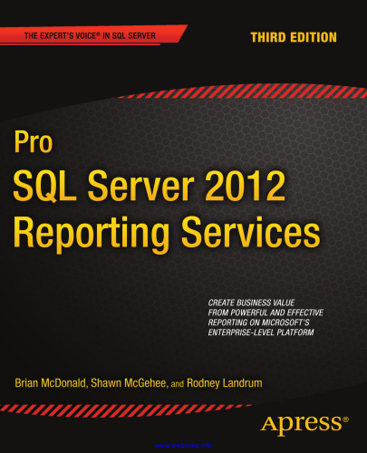 Pro SQL Server 2012 Reporting Services, 3rd Edition
