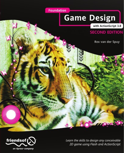 Foundation game design with ActionScript 3.0
