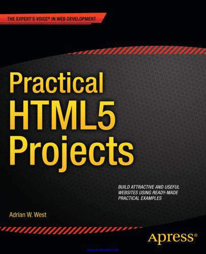 Practical HTML5 Projects