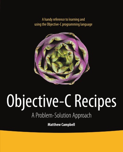 Objective-C recipes: a problem-solution approach