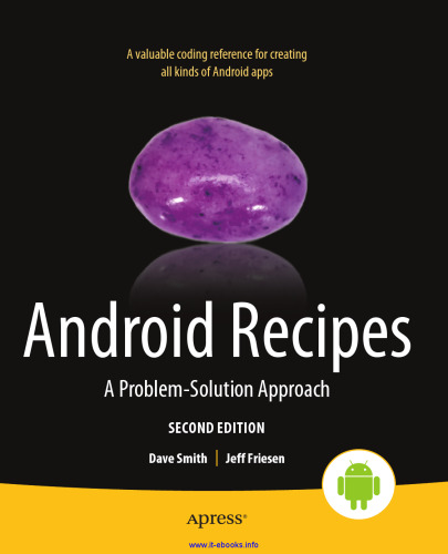 Android Recipes, 2nd Edition: A Problem-Solution Approach