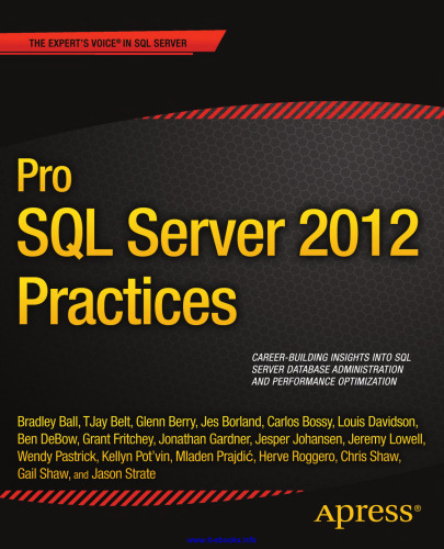 Pro SQL Server 2012 Practices