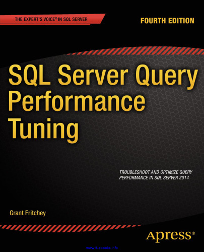 SQL Server Query Performance Tuning, 4th Edition