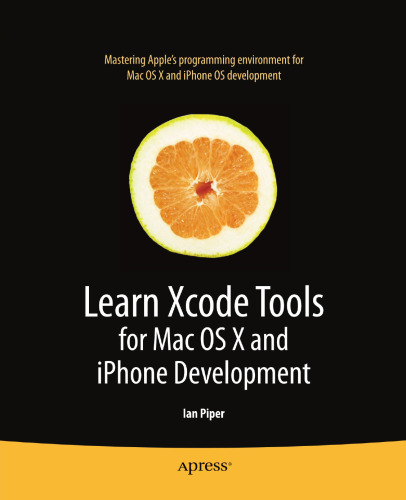 Learn Xcode Tools for Mac OS X and iPhone Development