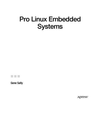 Pro Linux Embedded Systems