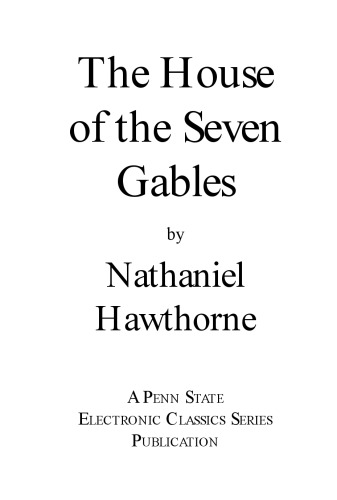 The House of the Seven Gables (Classic Collection)