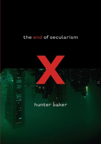 The End of Secularism