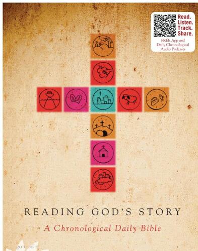 Reading God's Story: A Chronological Daily Bible