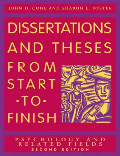 Dissertations and Theses From Start to Finish: Psychology and Related Fields