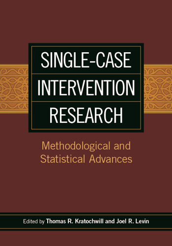 Single-case Intervention Research: Methodological and Statistical Advances
