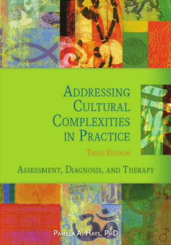 Addressing Cultural Complexities in Practice: Assessment, Diagnosis, and Therapy