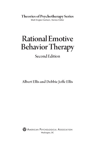 Rational Emotive Behavior Therapy (Theories of Psychotherapy Series®)