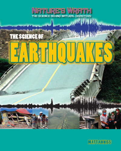 The Science of Earthquakes