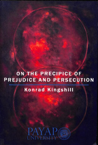 On the Precipice of Prejudice and Persecution: An Autobiographical Account by Konrad Kingshill