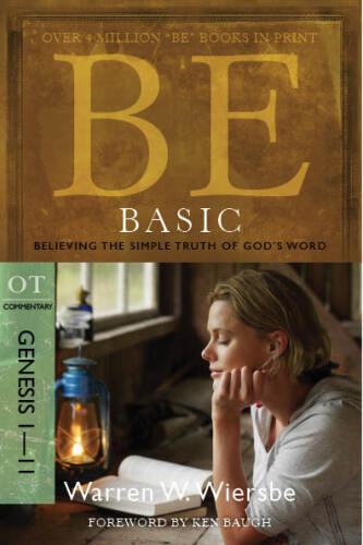 Be Basic. Believing the Simple Truth of God's Word