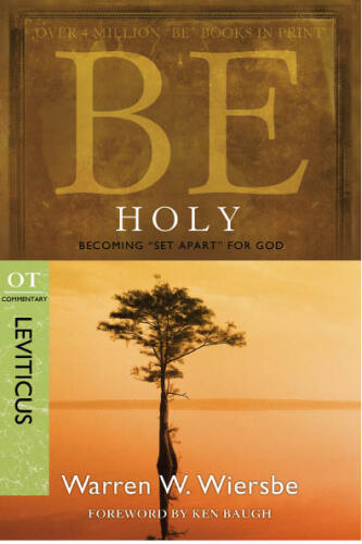 Be Holy. Becoming "Set Apart" for God