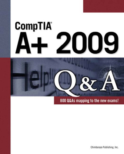 CompTIA A+ 2009 Q&A