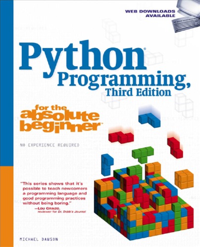 Python programming for the absolute beginner: Michael Dawson