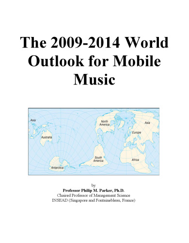 The 2009-2014 World Outlook for Mobile Music