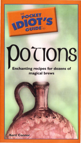 Pocket idiot's guide to potions