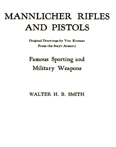 Mannlicher Rifles & Pistols