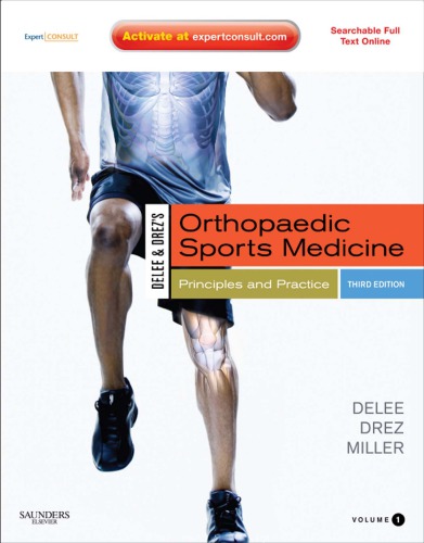 DeLee & Drez’s Orthopaedic Sports Medicine: Principles and Practice