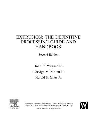 Extrusion.. The Definitive Processing Guide and Handbook