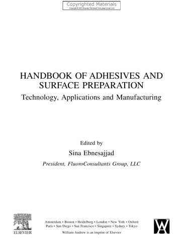 Handbook of Adhesives and Surface Preparation - Technology, Applications and Manufacturing