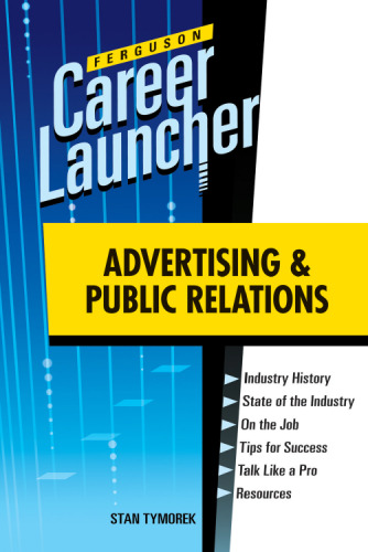 Advertising and Public Relations (Ferguson Career Launcher)