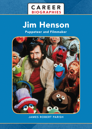 Jim Henson: Puppeteer and Filmmaker