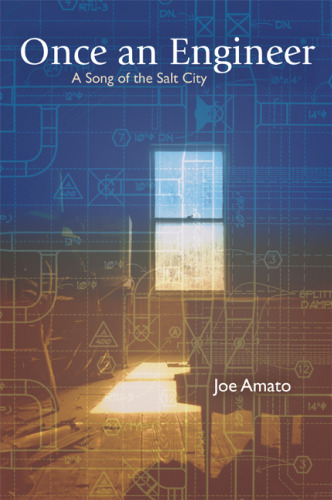 Once an Engineer : A Song of the Salt City