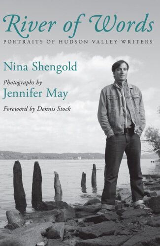 River of Words: Portraits of Hudson Valley Writers