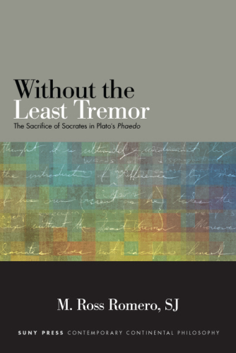 Without the least tremor : the sacrifice of Socrates in Plato's Phaedo