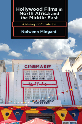 Hollywood Films in North Africa and the Middle East