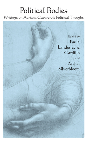 Political Bodies: Writings on Adriana Cavarero's Political Thought