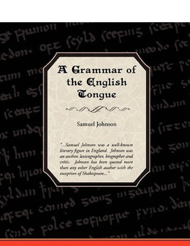A Grammar of the English Tongue