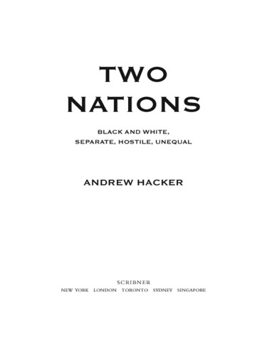 Two Nations: Black and White, Separate, Hostile, Unequal