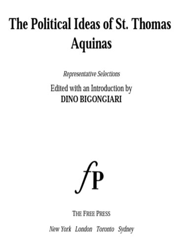 The Political Ideas of St. Thomas Aquinas