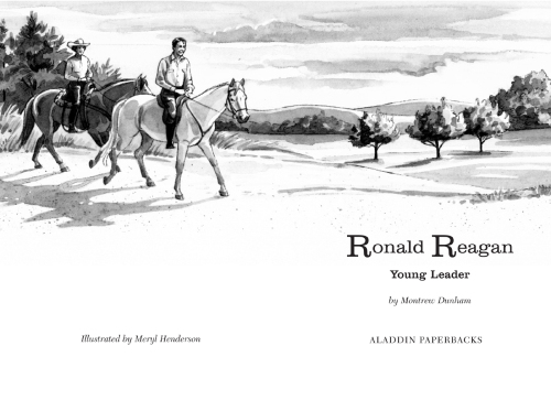 Ronald Reagan: Young Leader