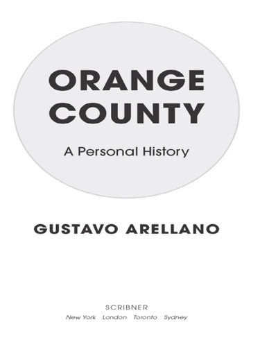 Orange County: A Personal History