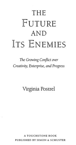 The Future and Its Enemies