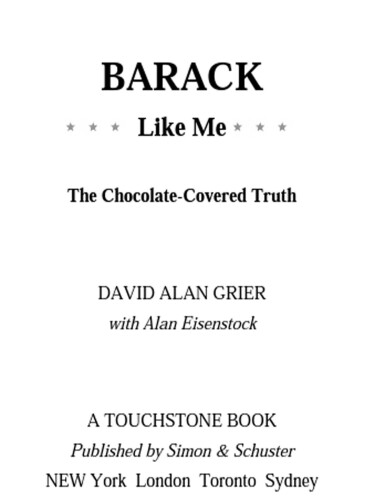 Barack Like Me: The Chocolate-Covered Truth