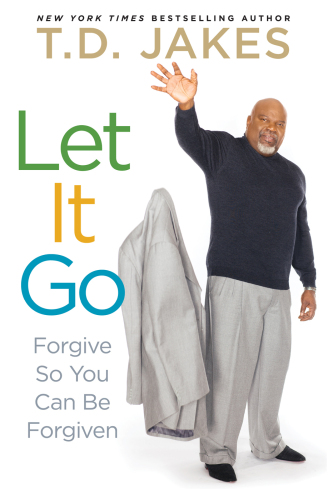 Let it Go: Forgive So You Can Be Forgiven
