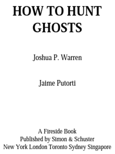 How to Hunt Ghosts: A Practical Guide