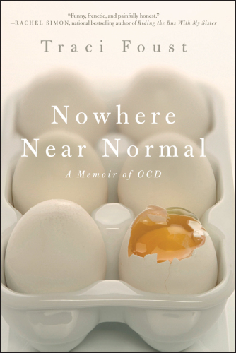 Nowhere Near Normal: A Memoir of OCD
