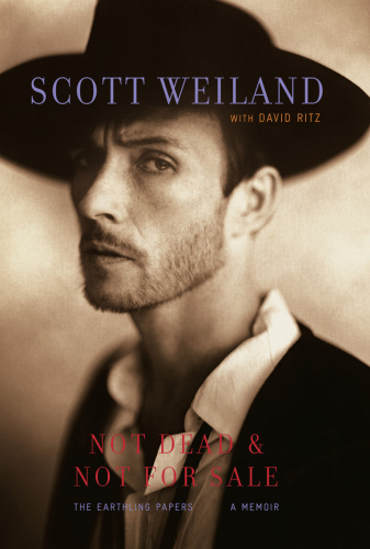 Not Dead & Not for Sale: A Memoir