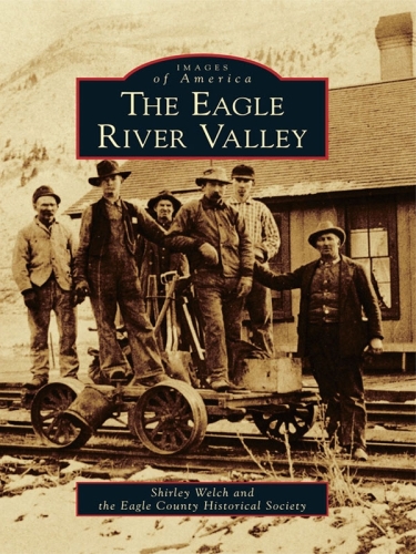 The Eagle River Valley