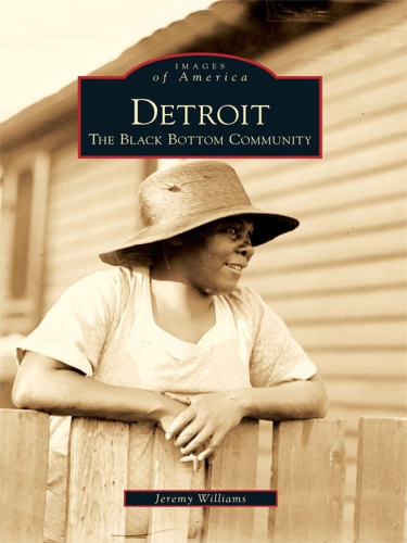 Detroit: the Black bottom community