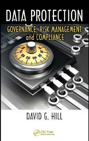 Data Protection Governance, Risk Management, and Compliance